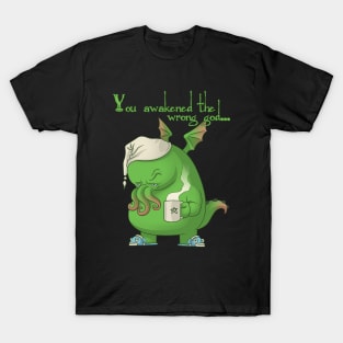 Cthulhu woke up T-Shirt